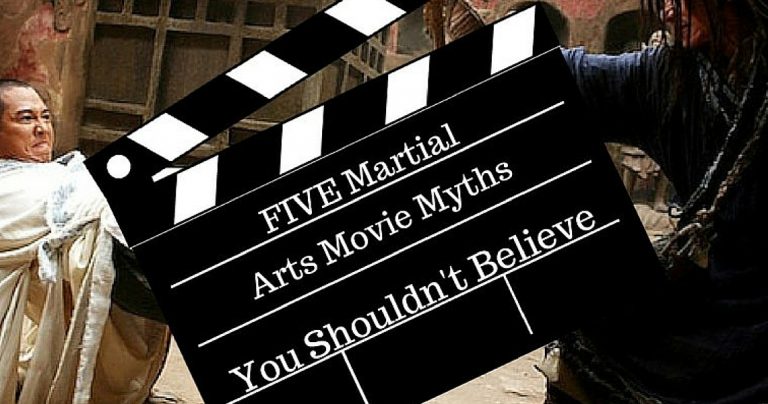 Five Martial Arts Movies Myths You Shouldn’t Believe