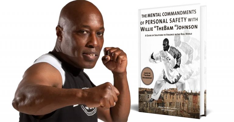 NEW Self-Defense Guide from MAWN Columnist: ‘The Mental Commandments of Personal Safety with Willie “the Bam” Johnson’