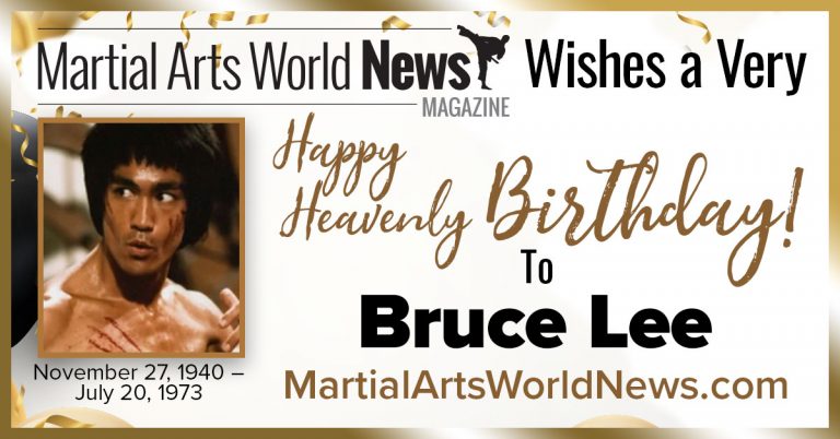 Happy Heavenly Birthday to Bruce Lee